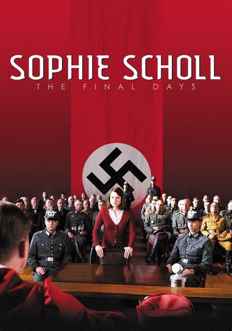 streaming Sophie Scholl: The Final Days